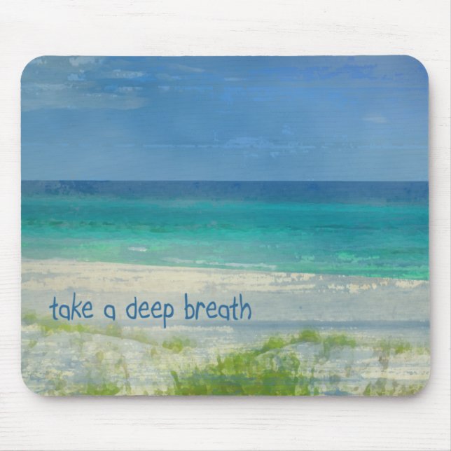 Take a Deep Breath Ocean Mousepad (Front)