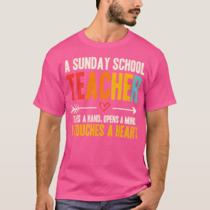 Take A Hand Open A Mind Touch A Heart Sunday Schoo T-Shirt