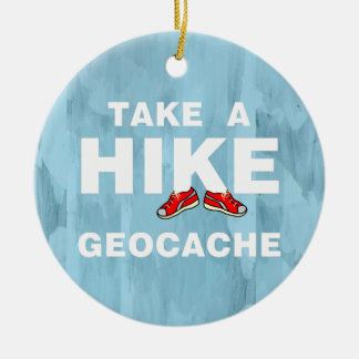 Take A Hike Ceramic Ornament