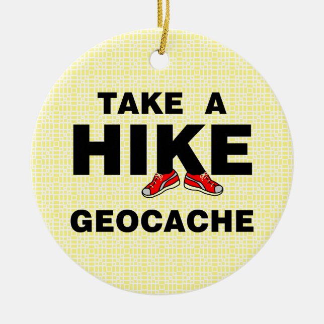 Take A Hike Ceramic Ornament (Front)