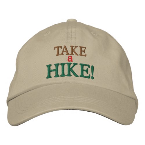 Take a Hike Embroidered Baseball Hat