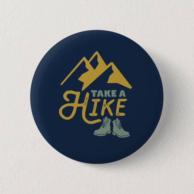 Take a Hike Funny Hiking Pun Hiker Vintage Retro Button (Front)