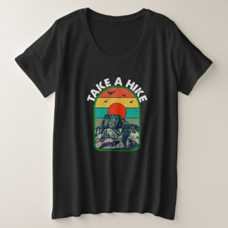 Take A Hike Hiking Mountain Outdoor Camping Plus Size T-Shirt