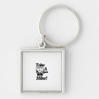 Take A Hike  Keychain