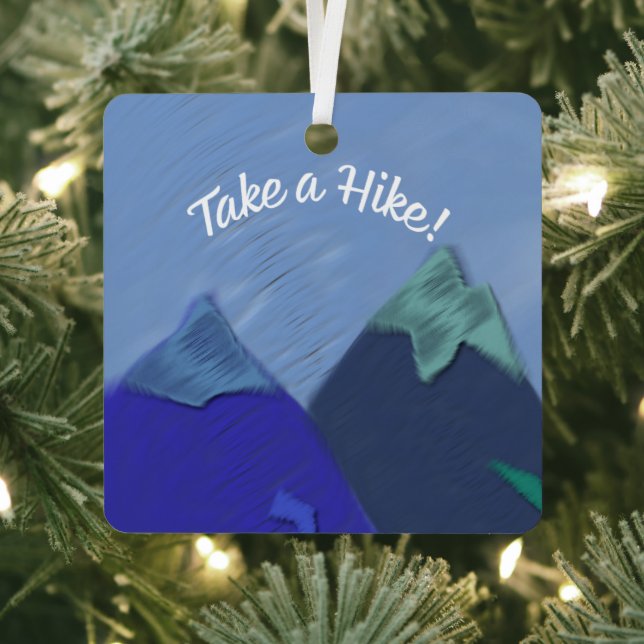 Take a Hike Mountain Peak Metal Ornament (Insitu)