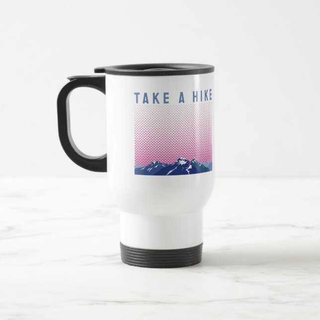 Take a Hike / Outdoor  Adventure  Travel Mug (Left)