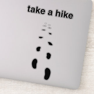 Take a Hike - Outdoors, Nature Sticker