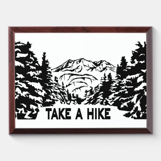Take a Hike quote monochrome mountain landscape Award Plaque (Horizontal)