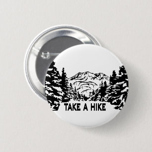 Take a Hike quote monochrome mountain landscape Button