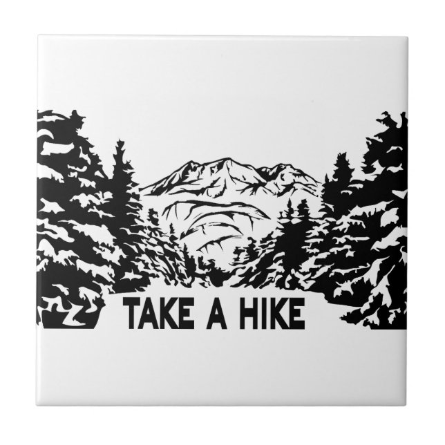Take a Hike quote monochrome mountain landscape Ceramic Tile (Front)