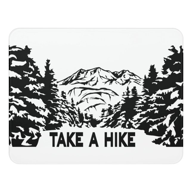 Take a Hike quote monochrome mountain landscape Door Sign (Contemporary Front)