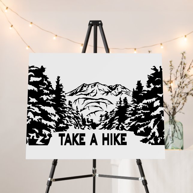 Take a Hike quote monochrome mountain landscape Foam Board (In Situ (Stand))