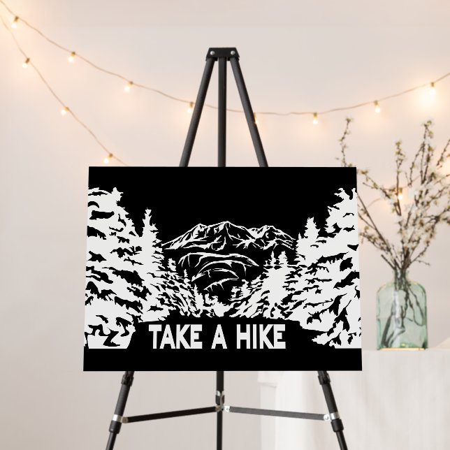 Take a Hike quote monochrome mountain landscape Foam Board (In Situ (Stand))