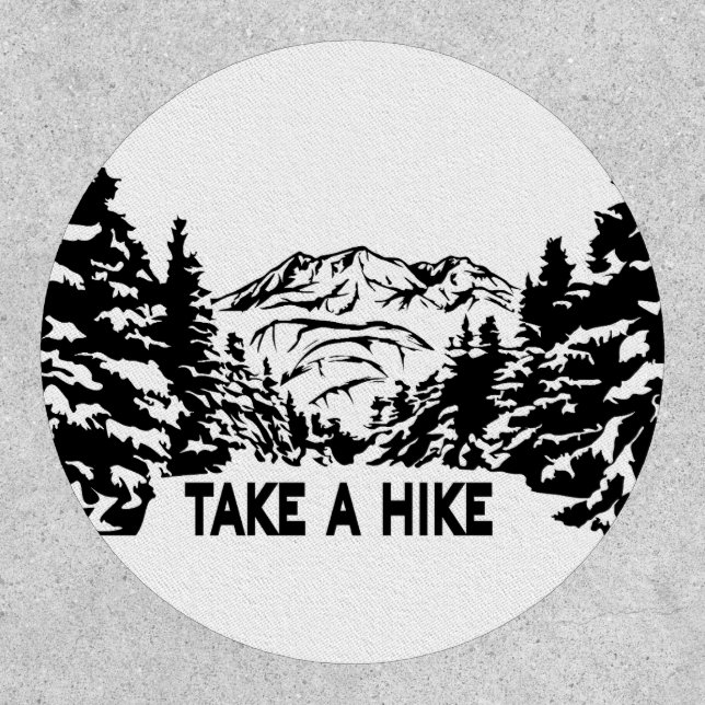 Take a Hike quote monochrome mountain landscape Patch (Front)