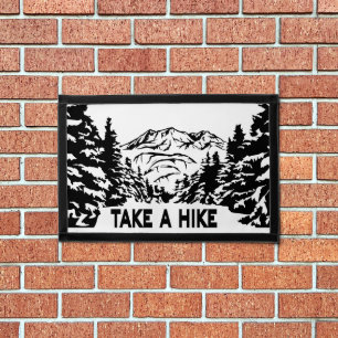 Take a Hike quote monochrome mountain landscape Pennant
