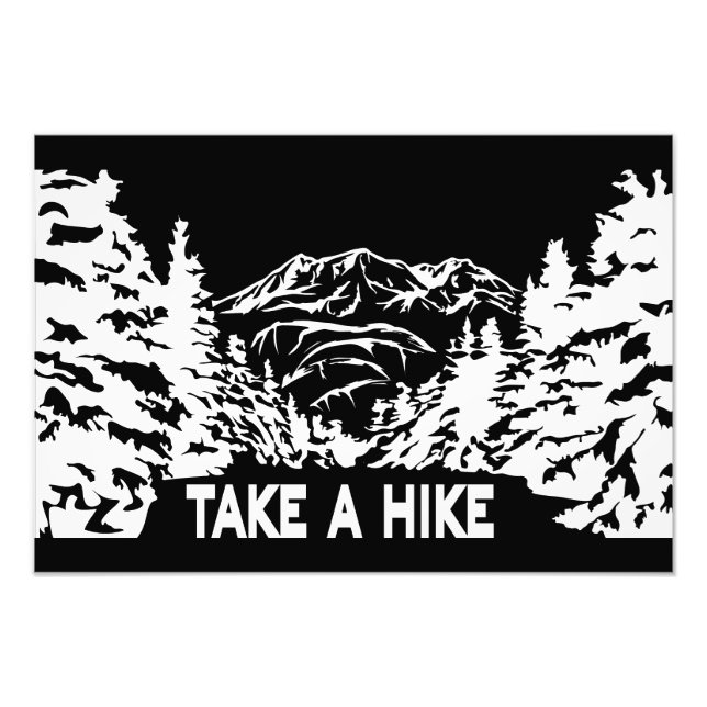 Take a Hike quote monochrome mountain landscape Photo Print (Front)