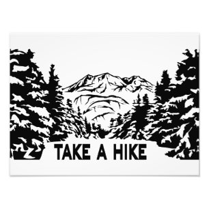 Take a Hike quote monochrome mountain landscape Photo Print