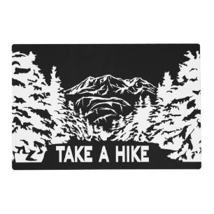 Take a Hike quote monochrome mountain landscape Placemat