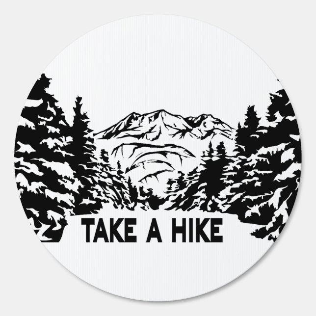 Take a Hike quote monochrome mountain landscape Sign (Front)