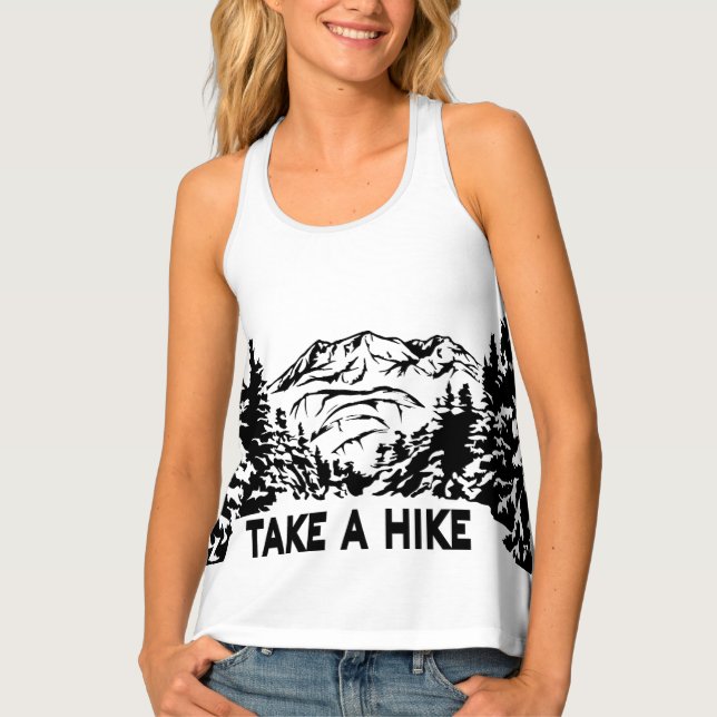 Take a Hike quote monochrome mountain landscape Tank Top (Front)