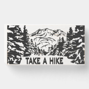 Take a Hike quote monochrome mountain landscape Wooden Box Sign