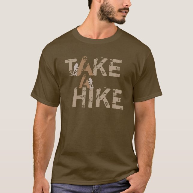 Take a Hike Rugged T-Shirt (Front)