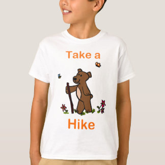 take a hike T-Shirt