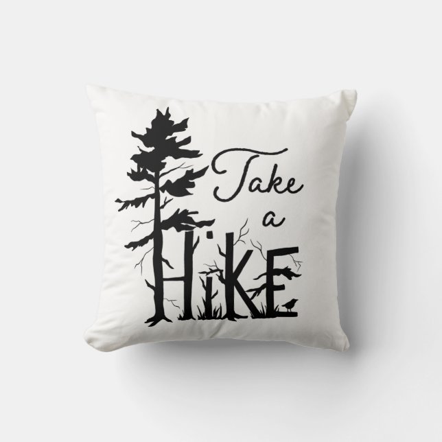 Take A Hike Throw Pillow (Front)