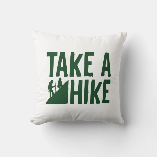 Take A Hike Throw Pillow (Front)