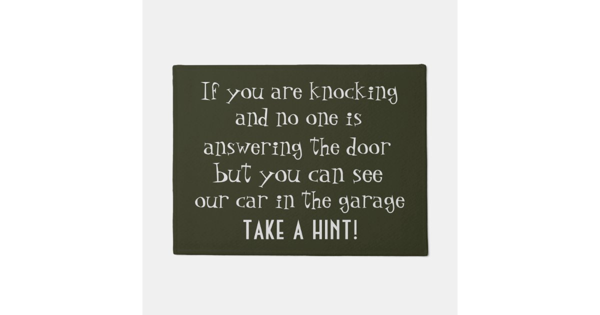 TAKE A HINT Funny Rude Quote Doormat | Zazzle