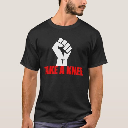 Take a Knee Political Activist for Black Lives T_Shirt