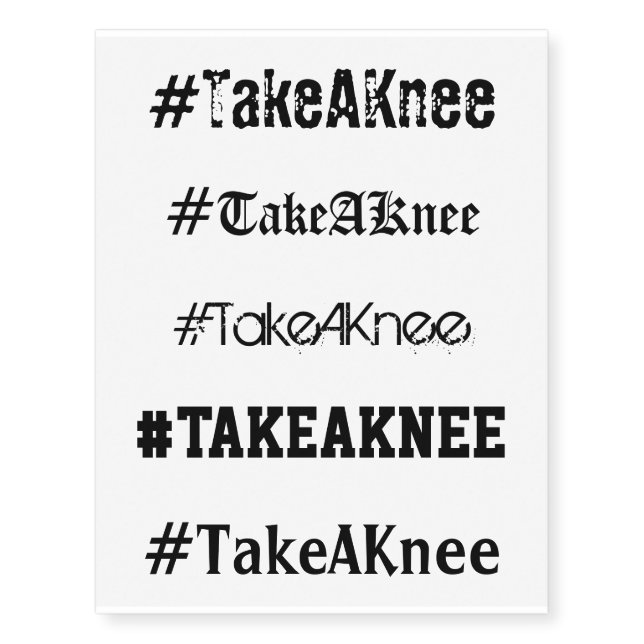 Take A Knee Tattoo (Front)
