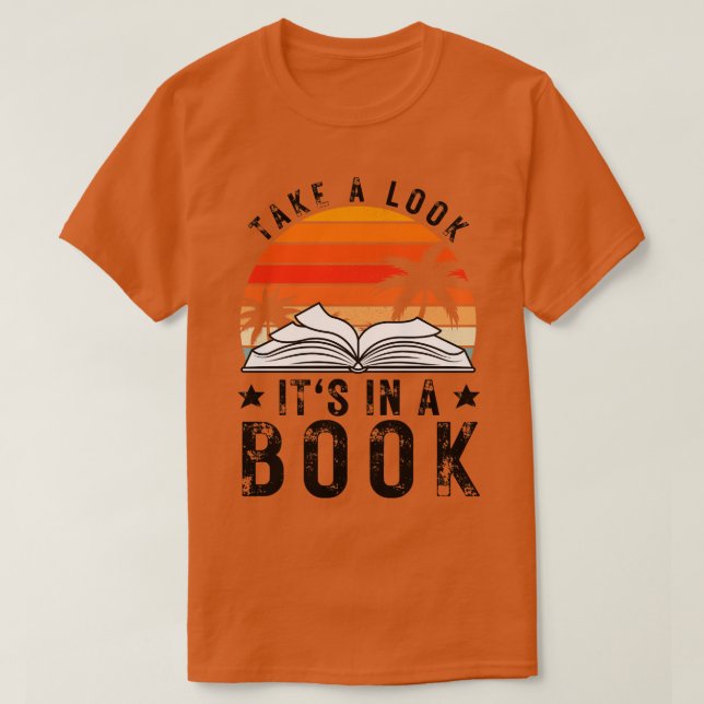 Take a Look its in a Book 10 T-Shirt (Design Front)