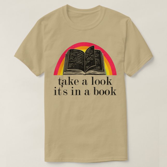 Take A Look It's In A Book  Funny Book T-Shirt Cop (Design Front)