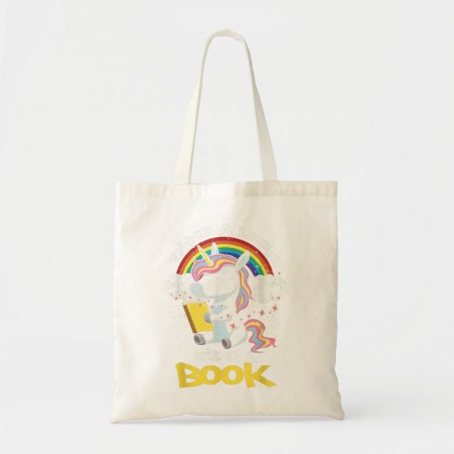 Take A Look Its In A Book Rainbow Unicorn Reading  Tote Bag