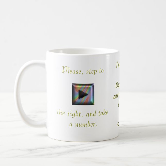 Take a Number Coffee Mug (Left)