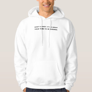 Take a number for personalized customer service hoodie