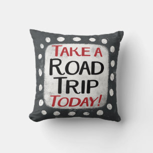 Take a Road Trip Today Throw Pillow