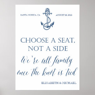 "Take a seat not a side" nautical wedding sign