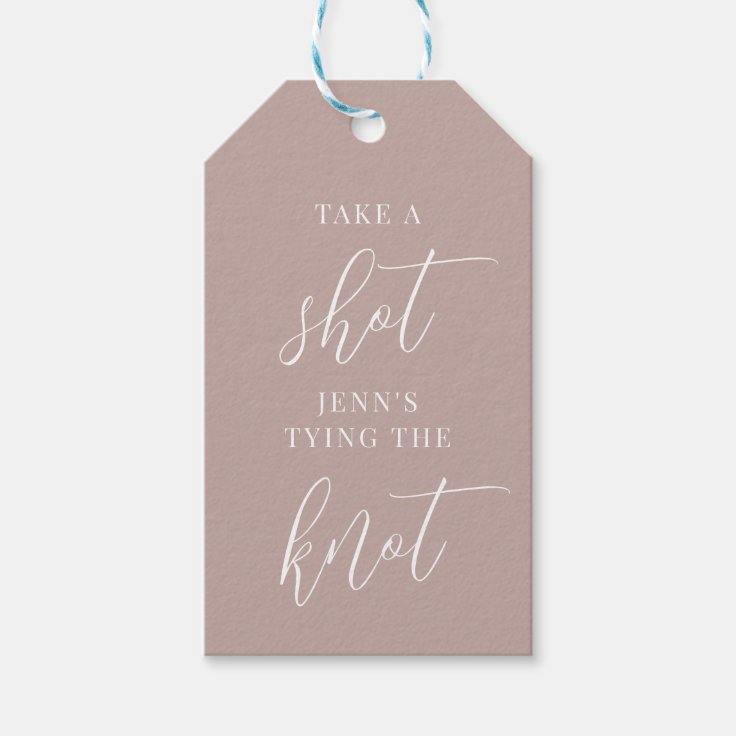 Take A Shot She s Tying The Knot Bachelorette Gift Tags Zazzle Take A Shot She s Tying The Knot Bachelorette Gift Tags Zazzle