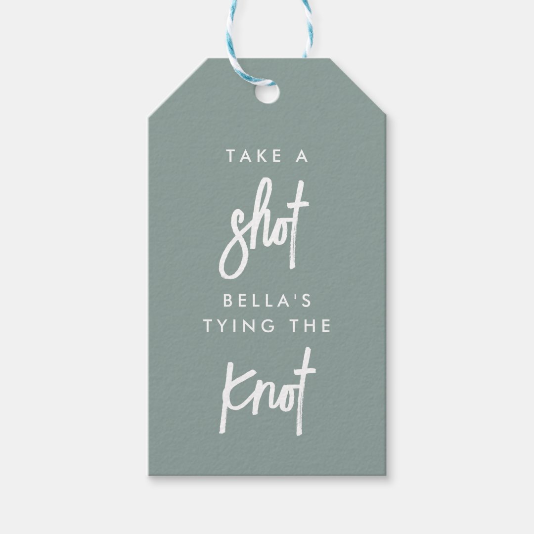 Take A Shot She s Tying The Knot Bachelorette Gift Tags Zazzle Take A Shot She s Tying The Knot Bachelorette Gift Tags Zazzle