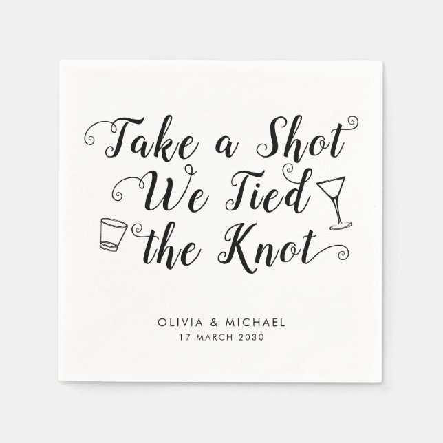 Take A Shot Tied the Knot Wedding Cocktail Drink Napkins (Front)