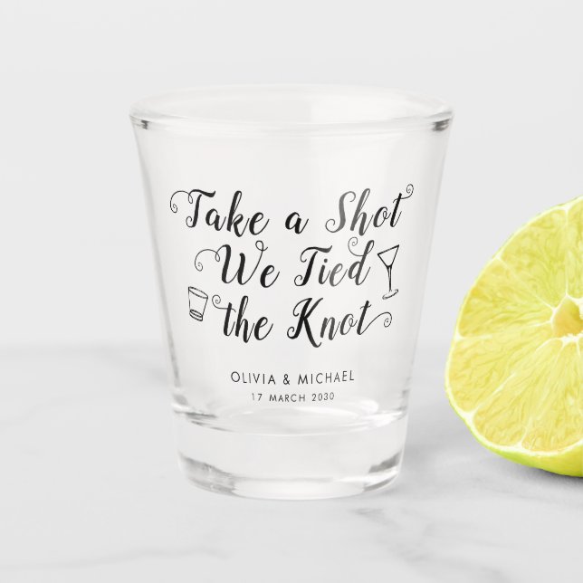 Take A Shot Tied the Knot Wedding Drink Favor Glass (Front)
