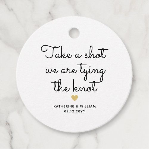 Take a shot we are tying the knot custom wedding favor tags