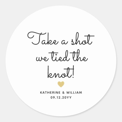 Take a shot we tied the knot custom wedding favor classic round sticker
