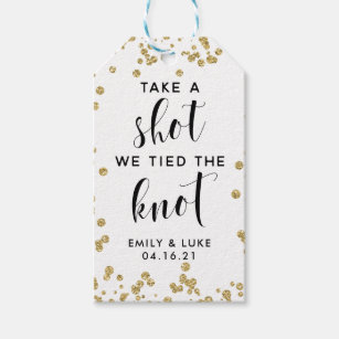 Best Take A Shot We Tied Gifts on Zazzle