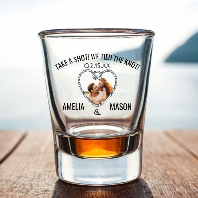 Take a Shot We Tied the Knot  Shot Glass (Take a Shot we Tied the Knot Wedding Shot Glass with Heart Shaped Photo)
