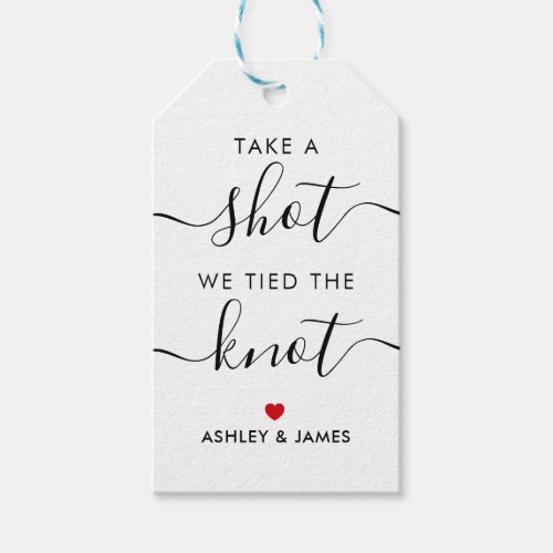 Take a Shot We Tied the Knot Wedding Alcohol Gift  Gift Tags