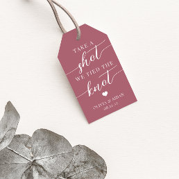 Take a Shot, We Tied the Knot Wedding Favor Gift Tags