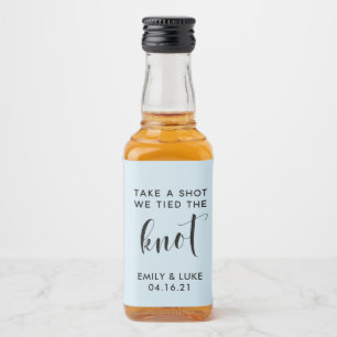 Take a Shot we Tied the Knot Wedding Favor Liquor Bottle Label